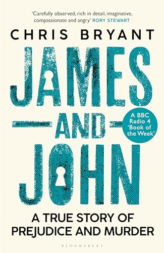 James and John: A True Story of Prejudice and Murder von Bloomsbury Publishing